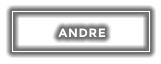 ANDRE